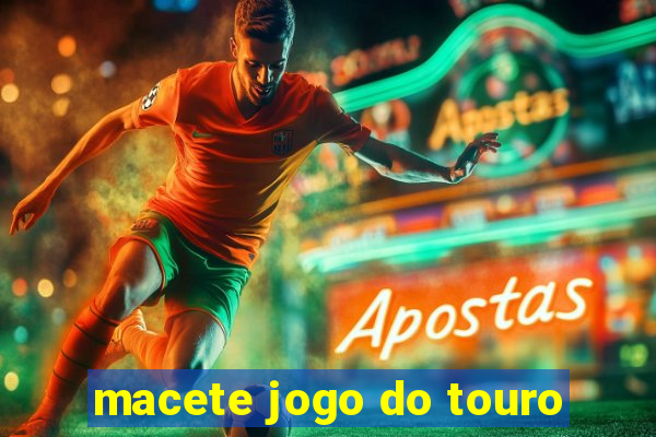 macete jogo do touro